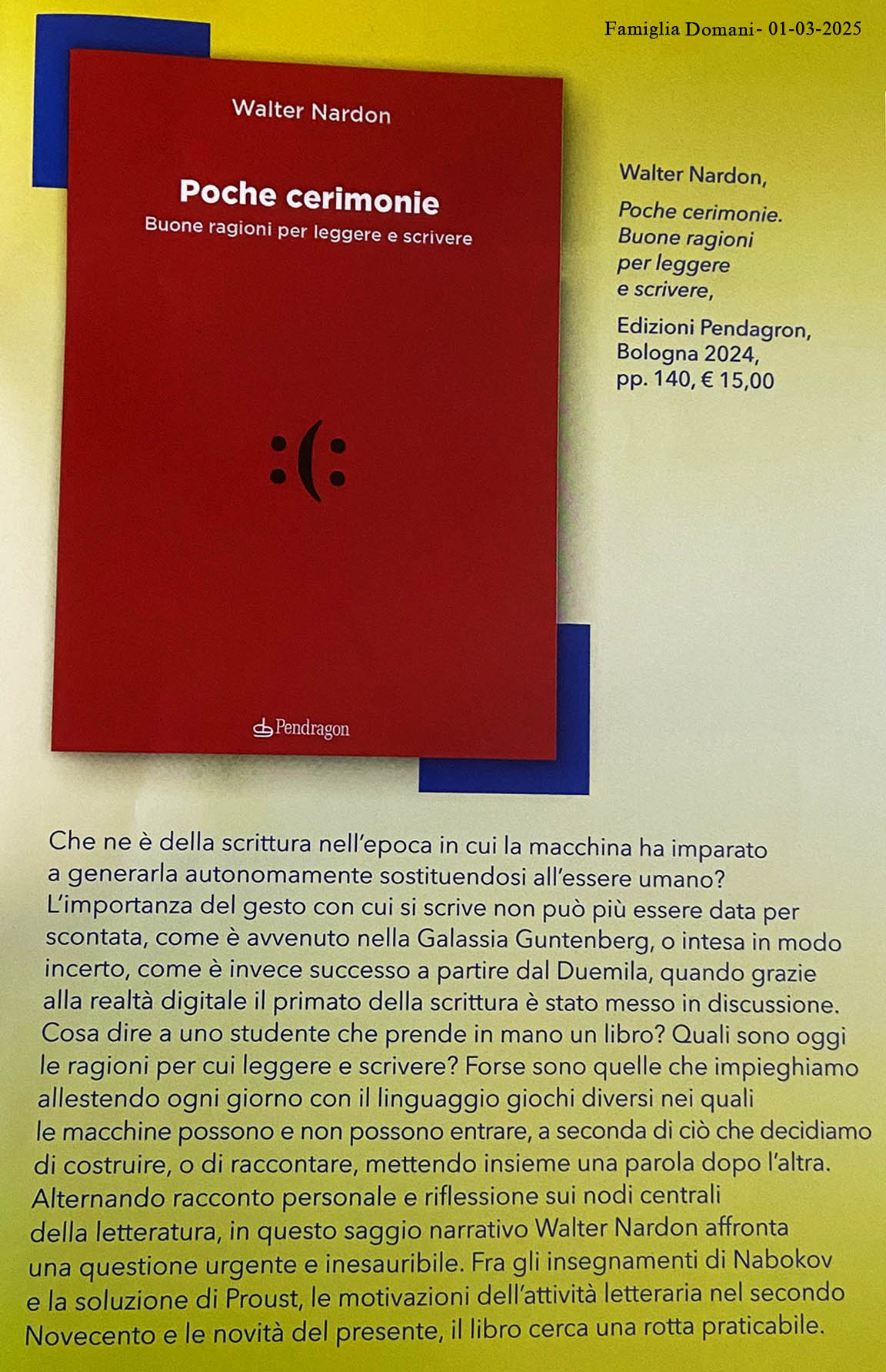 Poche cerimonie